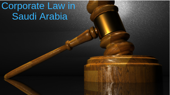 Corporate Law in Saudi Arabia