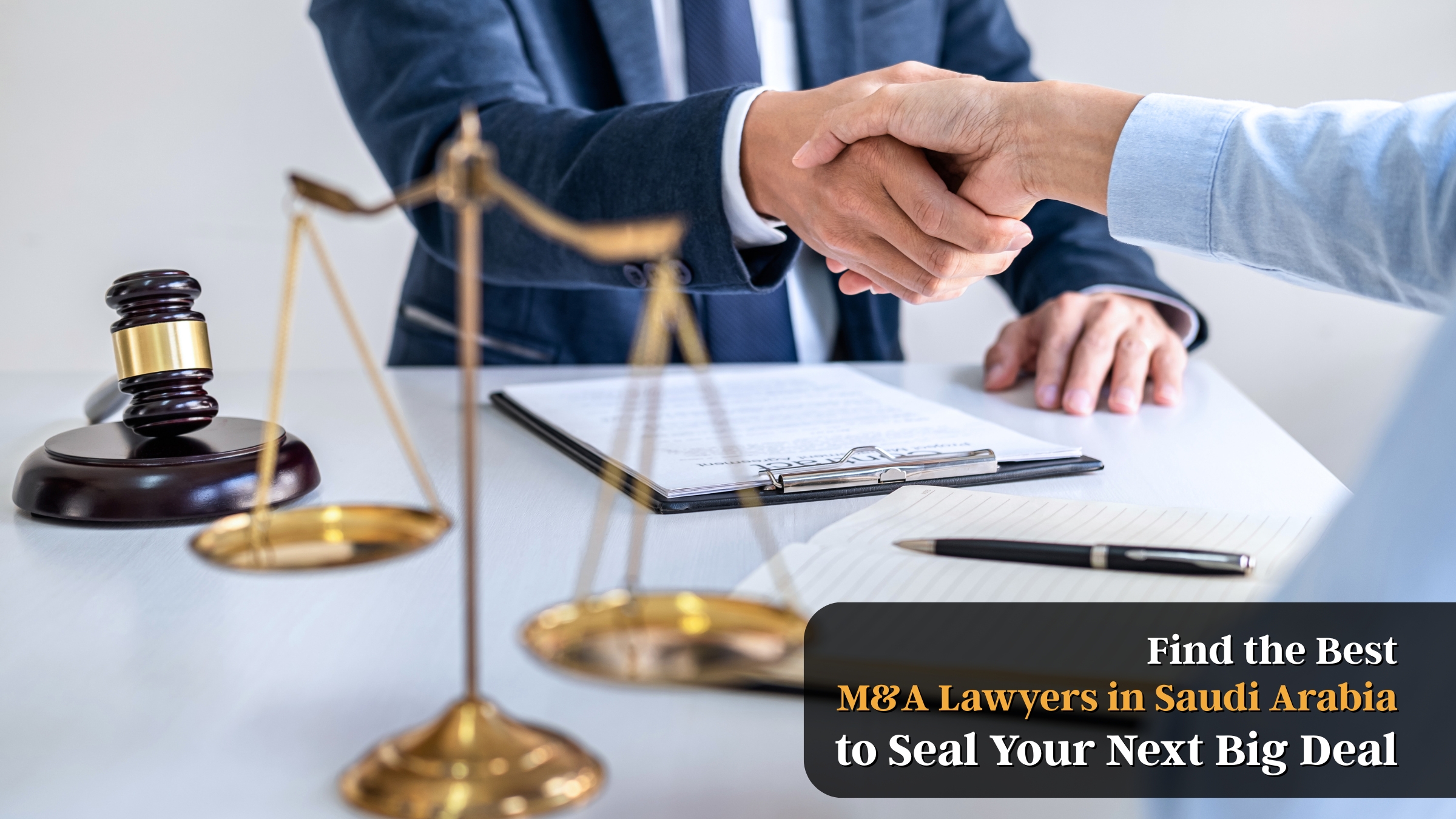 Why M&A Deals in Saudi Arabia Need Specialized Legal Support